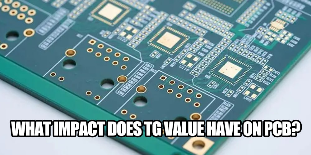 What impact does TG value have on PCB?