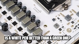 Is a white PCB better than a green one?