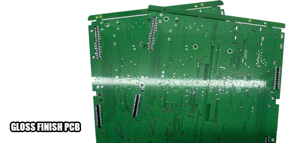 Gloss finish PCB