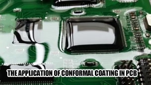The application of Conformal Coating in PCB