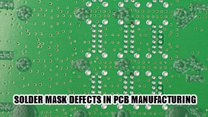 Common solder mask defects in PCB manufacturing