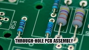 What is Through-Hole PCB Assembly?