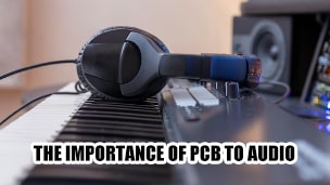 The Role of PCBs in Modern Audio Technology