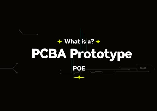 What is a PCBA Prototype?