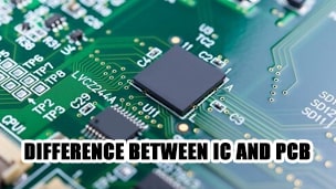 Difference between IC and PCB