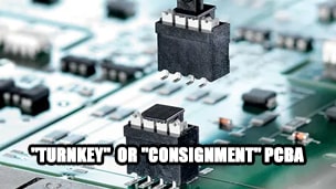 Should you choose "turnkey" or "consignment" PCBA?