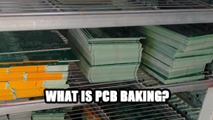 What is PCB baking?