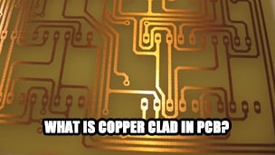 What is Copper Clad in PCB?