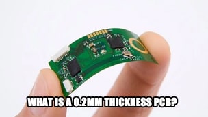 What is a 0.2mm thickness PCB?