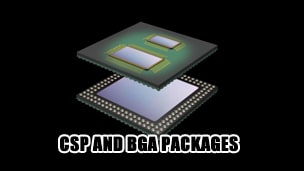 What is the difference between CSP and BGA packages?